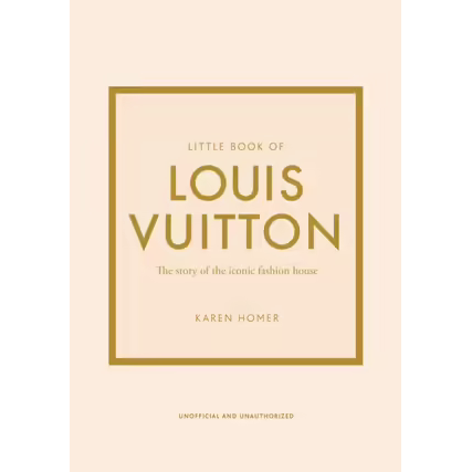 The Little Book Of Louis Vuitton